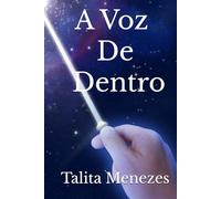 A VOZ DE DENTRO
