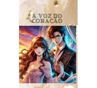 A Voz Do Coração (ebook)