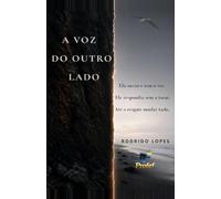 A voz do outro lado