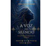 A Voz do Silêncio:: Uma jornada pela Eloquência do Não-Dito