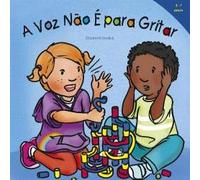 A voz não é para gritar