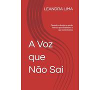A Voz que Não Sai: Quando o desejo se perde entre o que sentimos e o que sustentamos