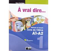 À Vrai Dire... 1. Livre De L'Élève A1-A2 (+CD) (Chat Noir. methodes) - 9788468200255