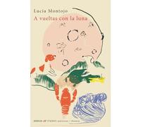 A vueltas con la luna: 0 (Poesía)