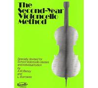 A.w. benoy : the second-year violoncello method: Specially Devised for School Violoncello Classes and Individual Tuition