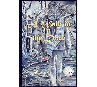 A Walk in the dark (A Cat Williamson Story)