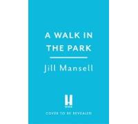 A Walk In The Park (ebook)