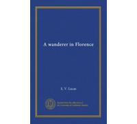 A wanderer in Florence