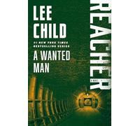A Wanted Man: A Reacher Novel (Jack Reacher)