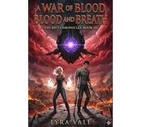 A War of Blood and Breath: The Rift Chronicles, Book III: 3