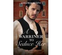 A Warriner To Seduce Her (ebook)
