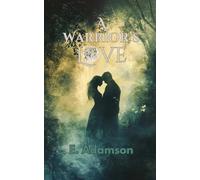 A Warrior's Love