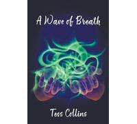 A Wave of Breath