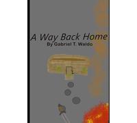 A Way Back Home (Chaos upon fire)