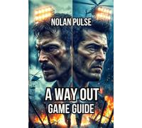 A Way Out Game Guide: Master Combat, Stealth Mechanics, and Character Psychology