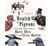 A Wealth of Pigeons A Cartoon Collection /anglais