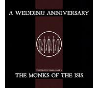 A Wedding Anniversary The Monks Of The Isis (Vinyl) (Importación USA)