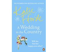 Una boda en el campo – Comedia romántica escapista del autor superventas del Sunday Times