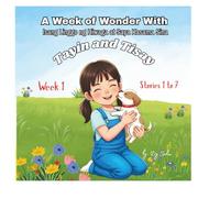 A WEEK OF WONDER WITH TAYIN AND TISAY: Isang Linggo ng Hiwaga at Saya Kasama Sina Tayin at Tisay (TAYIN AND TISAY English w/ Filipino Translation)