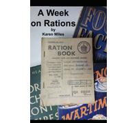 A Week on Rations
