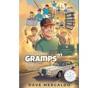 A Weekend at Gramps '97: Based on the True Stories of Russell Gard Marsden: 1