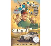 A Weekend at Gramps '97: Based on the True Stories of Russell Gard Marsden