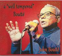 A Well Tempered Boutte