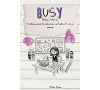 A Wellbeing Journal for Teachers Who Can’t Switch Off... Even on Weekends