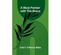 A West Pointer with the Boers