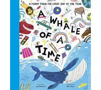 A Whale of a Time: A Funny Poem for Every Day of the Year (Poetry Collections)