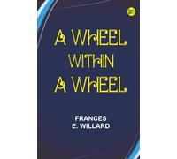 A Wheel Within a Wheel