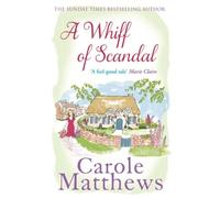 A Whiff of Scandal: The hilarious book from the Sunday Times bestseller