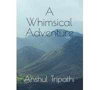 A Whimsical Adventure