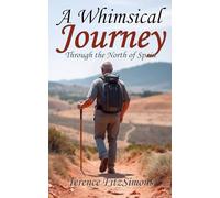 A Whimsical Journey Through the North of Spain