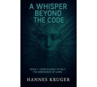 A Whisper Beyond The Code: 1 (A Whisper Beyond the Code Trilogy)