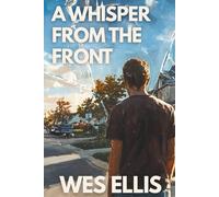 A Whisper From the Front