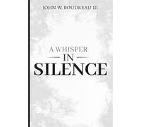 A Whisper In Silence