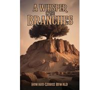 A Whisper in the Branches