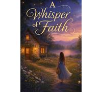 A Whisper of Faith