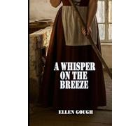 A Whisper On The Breeze