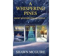 A Whispering Pines Short Mysteries Collection #2