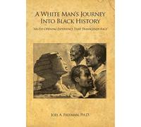 A White Man's Journey Into Black History (region-free DVD)