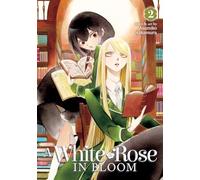 A White Rose in Bloom Vol. 2