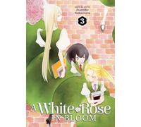 A White Rose in Bloom Vol. 3