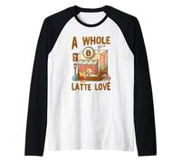A Whole Latte Love Coffee Kawaii Lindo Divertido Camiseta Manga Raglan