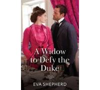 A Widow To Defy The Duke (ebook)