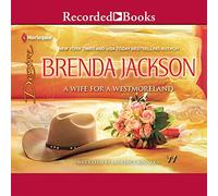 A Wife for a Westmoreland (The Westmoreland Series)