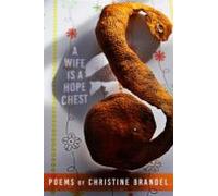 A Wife Is A Hope Chest: Poems (ebook)