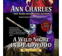 A Wild Fright in Deadwood (Deadwood Mysteries, Book 7)
