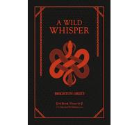 A Wild Whisper: 3 (Tales From The Wilderness)